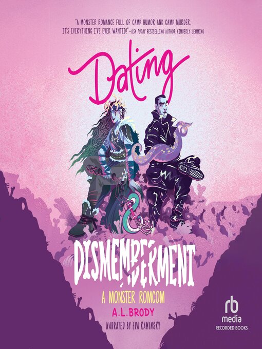 Title details for Dating & Dismemberment by A.L. Brody - Available